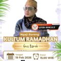 Sambut Ramadhan 1447 H, Majelis Al-Mubarok Surabaya Gelar Kultum Bersama Gus Barok