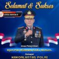 Dilantik Menjadi Kakorlantas Polri, Ketua KAKI Jatim Ucapkan Selamat dan Sukses Irjenpol Wibowo Semoga Amanah