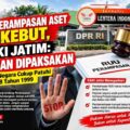 KAKI Jatim Tolak RUU Perampasan Aset, DPR Diminta Tak Terburu-buru